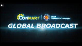 CONEXPO 2020 Tour - Conmart Global Broadcast 36th