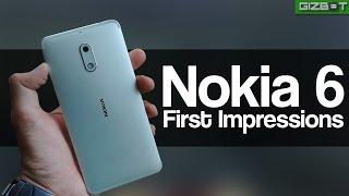 Nokia 6 First Impression - GIZBOT