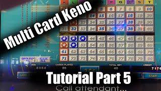 Multi Card Keno How to Win Tutorial: Part 5