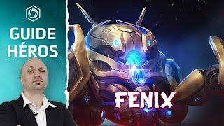 Analyse et Guide Fenix - Heroes of the Storm FR