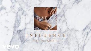Tove Lo - Influence “Audio” ft. Wiz Khalifa