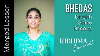 Drishtibheda | Shirobheda | Greevabheda | Ridhima