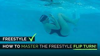 How to Master the Freestyle Flip Turn!