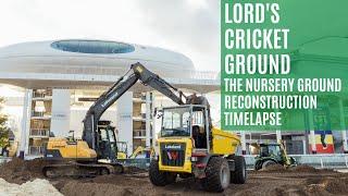 Time Lapse - Lord's Cricket Ground, The Nursery Ground Outfield Reconstruction