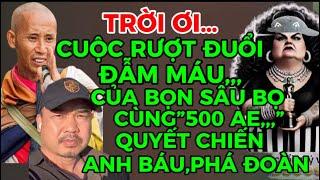 CỰC KỲ NGUY HIỂM-CUỘC TRUY LÙN”ĐẪM MÁU” CỦA BỌN SÂU BỌ CÙNG”500 AE”QUYẾT PHÁ ANH BÁU,ANH GIÁP VÀĐOÀN