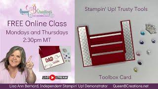  Stampin' Up! Trusty Tools Toolbox Card