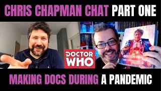 DOCTOR WHO Season 8 The Collection special features - CHRIS CHAPMAN interview! Part One.