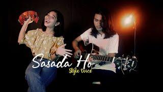 Sasada Ho Style Voice | Cover Akustik (Martin S Hombing Ft Maria L Simanullang)