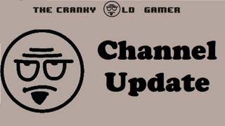 Cranky Old Gamer Channel Update - Video Release Schedule!