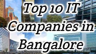 Top 10 IT Companies in Bangalore//top companies//best companies//silicon valley of India// Cybercity