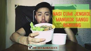 #MAKANENAK : Nasi Cumi Jengkol / Mangkok Sangu /  Bandung