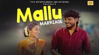 Mallu Marriage | Ft. Janaki Raman, Vinu priya | Tick Entertainment Nxt |