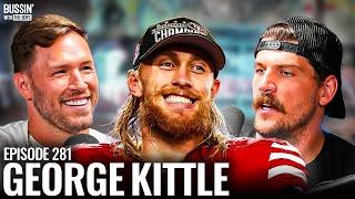 George Kittle Talks About Netflix Show "Receiver" + Coming Up Short In The Super Bowl Again