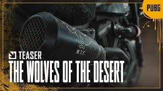 엘솔리타리오 티저 (The Wolves of the Desert) | 배틀그라운드