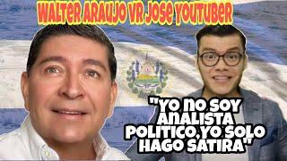 JOSE YOUTUBER no aceptó Propuesta de WALTER ARAUJO ‍️Otro LÍO Entre Youtubers Salvadoreños