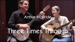 Arthur McBride by Three Times Through