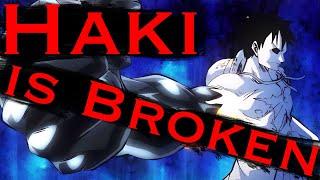 The Most Broken Power System Ever: Haki