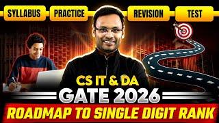 GATE 2026 Preparation Strategy | How To Prepare For GATE CS IT & DA | Complete Preparation Roadmap