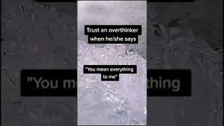 Trust an overthinker when they say this #factgrove #shorts