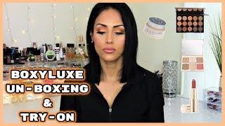 March Boxyluxe Unboxing & Try-On