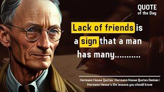 Hermann Hesse quotes | Hermann Hesse quotes Demian | Hermann Hesse's Life Lessons you should know