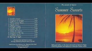 The Sounds Of Nature - Summer Sunsets