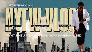 NYFW 2024 VLOG | FIRST-TIME EXPERIENCE AT NYFW EVENTS, POP-UPS, RUNWAY SHOW + SHOPPING  | ITSYECHIMA