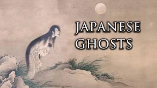 Yurei - The Terrifying Ghosts of Japan