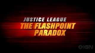 Justice League: The Flashpoint Paradox - Trailer Debut