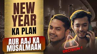 New Year Ka Plan Aur Aaj Ka Musalman - Story - Dawateislami India