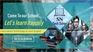 Sn Tech School