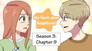 Webcomic! My Next-door Neighbors! Season 3: Chapter 9!