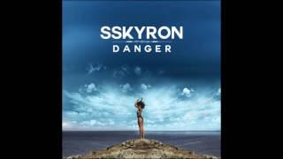 SSKYRON - Danger (Audio)