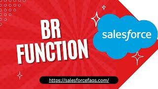 BR() Function in Salesforce | How to Break Line in Salesforce