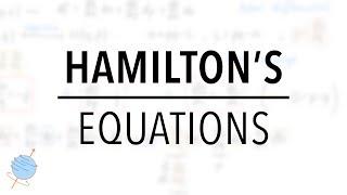 Derivation of Hamilton's Equations of Motion | Classical Mechanics