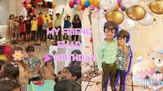 Abhi To Party Shuro Hoi Hai || My friend Emad   Birthday  || hassamtanveer