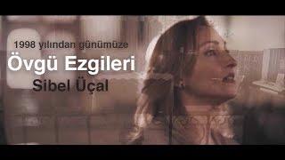 Sibel Üçal - Göklerdeki Babamız