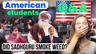 Sadhguru Question and Answer with American Students