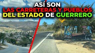 Asi son los pueblos del estado de Guerrero