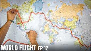 FIRST INTERNATIONAL FLIGHT! - World Flight Episode 12