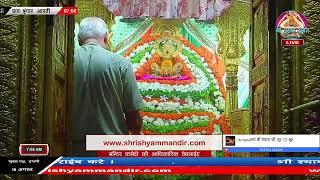 Live प्रातः शृंगार आरती - 15 अगस्त 2024 - श्री श्याम दर्शन