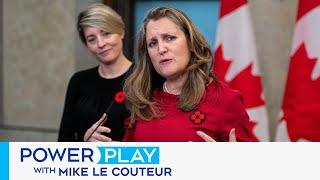 Freeland to lead Canada's U.S. relations cabinet committee | Power Play with Mike Le Couteur