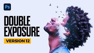 EASY Double Exposure Photoshop Tutorial - v12