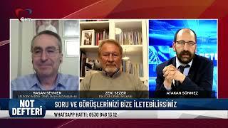 Atakan Sönmez ile Not Defteri | Zeki Sezer & Hasan Seymen: Seçim İlk Turda Biter