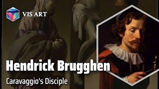 Hendrick Jansz ter Brugghen: Master of Light and Shadow｜Artist Biography