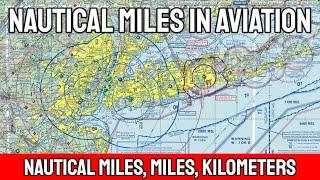 Why Does Aviation Use Nautical Miles?