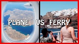 How to get to Santorini : PLANE vs FERRY [PROs & CONs]