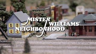 Mister Williams' Neighborhood