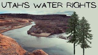 UTAH WATER RIGHTS  (Everything You Need To Know About Utah Water Rights)