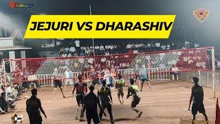 Jejuri  Vs  Dharashiv Semifinal Match @Kholapur